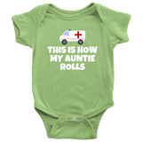 Custom Design - This Is How My Auntie Rolls