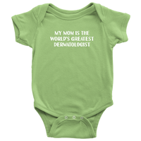 Dermatologist Baby Bodysuit - Dermatology Baby One-piece - Funny Medical Baby Shirt - World's Greatest Dermatologist - Baby Shower