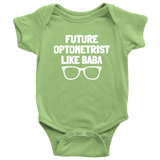 Custom Design - Future Optometrist Like Baba