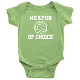 Volleyball Baby Bodysuit - Volleyball Player Baby Gift - Volleyball Baby One-piece - Weapon Of Choice - First Birthday or Baby Shower Gift