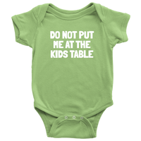 Funny Thanksgiving Baby Bodysuit - Do Not Put Me At The Kids Table - Thanksgiving Baby One-piece - Cute Thanksgiving Baby Gift