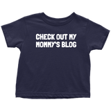 Blogging Toddler Shirt - Blogger Toddler Tee - Birthday Gift For Future Blogger - Check Out My Mommy's Blog - Many Sizes And Colors, Cotton