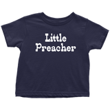 Cute Preacher Toddler Shirt - Gift For Preacher or Minister Toddler - Little Preacher Toddler Tee - Birthday Gift