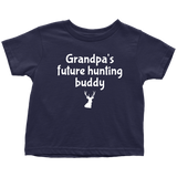 Cute Toddler Shirt - Toddler Tee For Future Hunter - Grandpa's Future Hunting Buddy - Birthday Gift