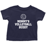 Volleyball Toddler Shirt - Volleyball Toddler Tee - Birthday Gift For Toddler - Mommy's Volleyball Buddy - Many Sizes And Colors - Cotton
