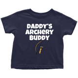 Cute Toddler Shirt - Archery Toddler Tee - Daddy's Archery Buddy - Birthday Gift Idea
