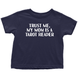 Tarot Toddler Shirt - Tarot Reader Toddler Tee - My Mom Is A Tarot Reader - Birthday Gift For Toddler - Many Sizes And Colors - Cotton