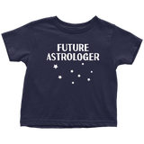 Astrology Toddler Shirt - Astrologer Toddler Tee - Birthday Gift For Astrologer's Kid - Future Astrologer - Many Sizes And Colors - Cotton