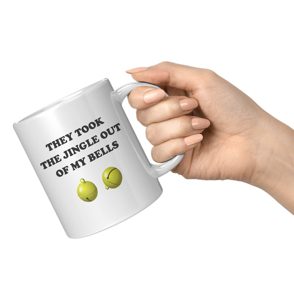 Vasectomy Mug - Funny Vasectomy Gift - Get Well Gift for Vasectomy - They Took The Jingle - 11oz