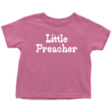 Cute Preacher Toddler Shirt - Gift For Preacher or Minister Toddler - Little Preacher Toddler Tee - Birthday Gift
