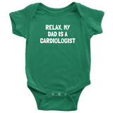 Cardiologist Baby Bodysuit - Cardiology Baby One-piece - My Dad Is A Cardiologist - Baby Shower Gift - Many Sizes And Colors