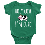 Cute Baby One-piece - Infant Bodysuit - Farming Baby Shirt - Holy Cow I'm Cute - Cute Baby Gift - Many Sizes And Colors Available - Cute Cow