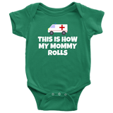 Cute Ambulance Baby One-piece - Paramedic Baby Shirt - EMT, EMS Baby Clothes - How My Mommy Rolls - Many Sizes And Colors - All Cotton