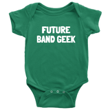 Band Geek Baby One-piece - Marching Band Baby Shirt - Future Band Geek - Baby Shower Or First Birthday Gift - Many Sizes And Colors