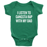 Funny Baby One-piece - Hip Hop Baby Clothes - Gangsta Rap With My Dad - Baby Shower, First Birthday - Baby Rapper - All Cotton