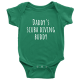 Cute Diving Baby One-piece - Scuba Diving Baby Shirt - Scuba Baby Bodysuit - Daddy's Scuba Diving Buddy - Many Sizes And Colors - Baby Gift