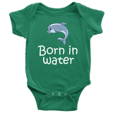 Homebirth Baby One-piece - Born In Water - Home Birth Baby Bodysuit - Baby Shower Gift Idea - Many Sizes And Colors