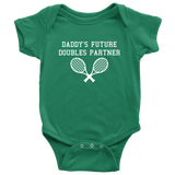 Cute Tennis Baby One-piece - Tennis Baby Bodysuit - Daddy's Future Doubles Partner - Tennis Player Baby Gift - Many Sizes And Colors Available