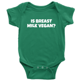 Funny Baby Vegan One-piece - Vegan Baby Clothes - Is Breast Milk Vegan - Cute vegan Bodysuit - Baby Shower Gift Idea - Many Sizes and Colors