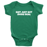 Funny Baby One-piece - Cute Baby Shirt - Shit Just Got More Real - Baby Apparel - Gift for Second or Third Baby
