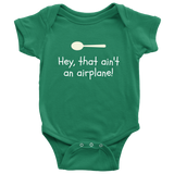 Funny Baby One-piece - Cute Baby Shirt - That Ain't An Airplane - Many Sizes And Colors Available - Baby Shower or First Birthday Gift