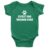 Dog Trainer Baby One-piece - Dog Trainer Baby Bodysuit - Cutest Dog Trainer Ever - Many Sizes And Colors - Dog Trainer Baby Gift