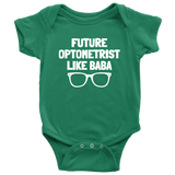 Custom Design - Future Optometrist Like Baba