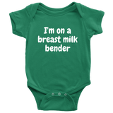 Funny Baby One-piece - Breastfeeding Baby Shirt - Breastfed Baby Bodysuit - I'm On A Breast Milk Bender - Many Sizes And Colors Available