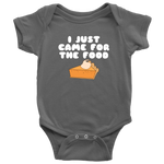 Funny Thanksgiving Baby Bodysuit - I Just Came For The Food - Thanksgiving Baby One-piece - Cute Thanksgiving Baby Gift