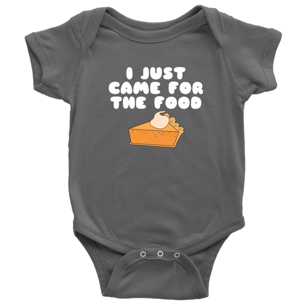 Funny Thanksgiving Baby Bodysuit - I Just Came For The Food - Thanksgiving Baby One-piece - Cute Thanksgiving Baby Gift