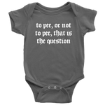 Shakespeare Parody Baby Shirt - Shakespeare Baby One-piece - English Teacher Baby - Theater Geek - Thespian Baby Gift - To Pee Or Not To Pee