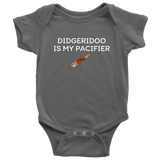 Didgeridoo Baby Shirt - Didgeridoo Baby One-piece - Didgeridoo is My Pacifier - Many Sizes And Colors Available - Baby Gift Idea