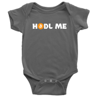 Funny Baby One-piece - Bitcoin Baby Shirt - Hodl Me - Crypto Currencies - Many Sizes And Colors - All Cotton - Bitcoin Mining