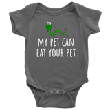 Cute Baby One-piece - Bodysuit - Herpetology Baby Shirt - My Pet Can Eat Your Pet - Snake - Many Sizes And Colors Available - Cute Baby Gift