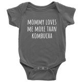 Kombucha Baby One-piece - Kombucha Lovers Baby Shirt - Mommy Loves Me More Than Kombucha - Many Sizes And Colors Available - All Cotton