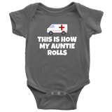 Custom Design - This Is How My Auntie Rolls