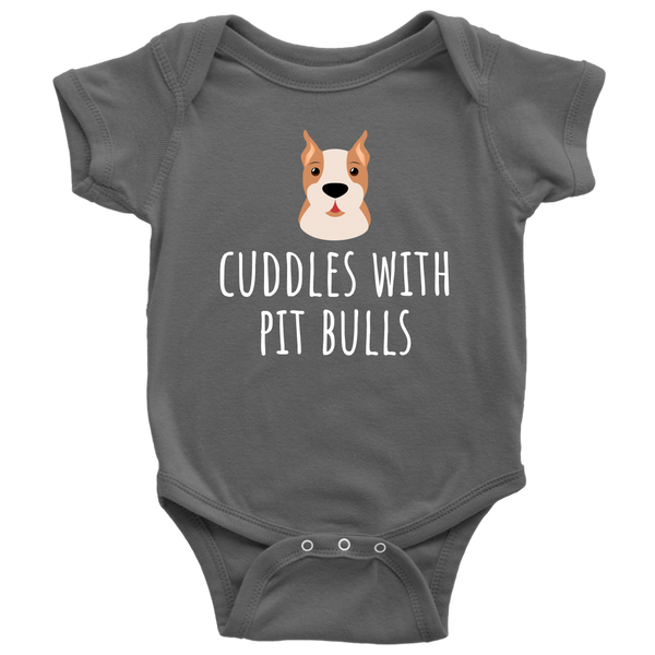 Cute Baby One-piece - Pit Bull Baby Bodysuit - Cuddles With Pit Bulls - Gift for Pit Bull Owner Baby - Many Sizes And Colors - All Cotton