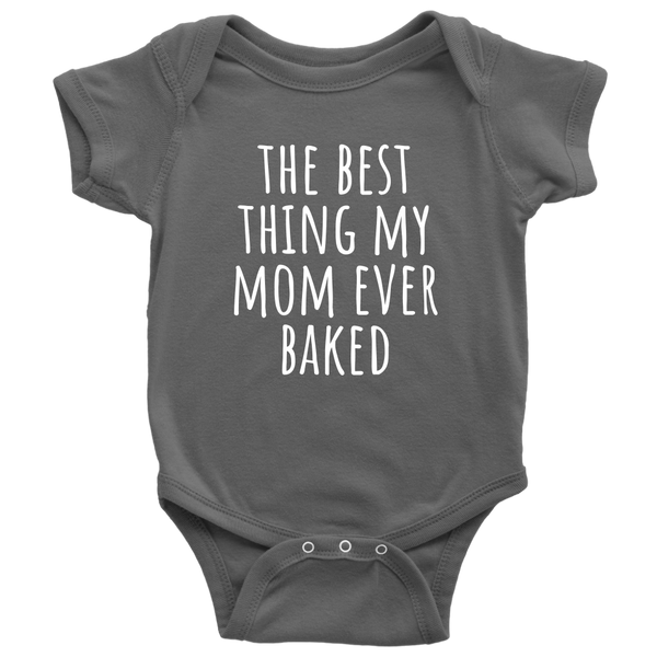 Baking Baby One-piece - Baker Baby Bodysuit - Baker Baby Gift - Best Thing My Mom Ever Baked - Baby Shower Gift