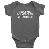 Astrology Baby One-piece - Astrologer Baby Bodysuit - My Mom's An Astrologer - Baby Shower or First Birthday Gift - Many Sizes And Colors