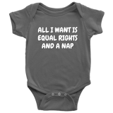 Funny Feminist Baby One-piece - Feminist Baby Bodysuit - Equal Rights And A Nap - Many Sizes And Colors Available - Baby Shower or Birthday