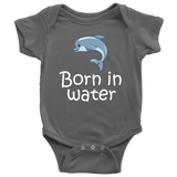 Homebirth Baby One-piece - Born In Water - Home Birth Baby Bodysuit - Baby Shower Gift Idea - Many Sizes And Colors