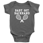 Funny Tennis Baby One-piece - Cute Tennis Baby Bodysuit - Baby Got Backhand - Tennis Player Baby Gift - Many Sizes And Colors Available