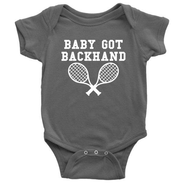 Funny Tennis Baby One-piece - Cute Tennis Baby Bodysuit - Baby Got Backhand - Tennis Player Baby Gift - Many Sizes And Colors Available