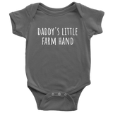 Cute Baby One-piece - Infant Bodysuit - Farming Baby Shirt - Daddy's Little Farm Hand - Cute Baby Gift - Many Sizes And Colors Available