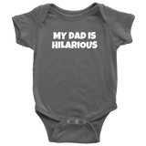 Comedian Baby Bodysuit - Stand Up Comedian Baby One-piece - My Dad Is Hilarious - Baby Shower Gift Idea