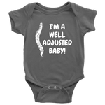 Chiropractor Baby One-piece - Chiropractor Baby Gift - Chiropractic Baby Bodysuit - Well Adjusted Baby - Many Sizes And Colors Available