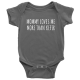 Funny Baby Bodysuit - Kefir Baby One-piece - Kefir Lover Baby Gift - Mommy Loves Me More Than Kefir - Many Sizes And Colors
