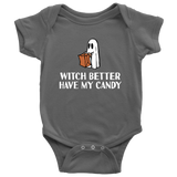 Halloween Baby Bodysuit - Cute Ghost - Halloween Baby Gift - Creepy Baby One-piece - Many Sizes And Colors - Witch Better Have My Candy