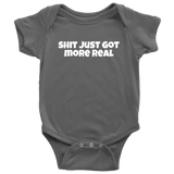 Funny Baby One-piece - Cute Baby Shirt - Shit Just Got More Real - Baby Apparel - Gift for Second or Third Baby