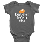 Cute Thanksgiving Baby Bodysuit - Thanksgiving Baby One-piece - Everyone's Favorite Slice - Many Sizes And Colors